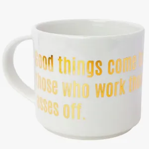 Jumbo Stackable Mug - Good Things Come To Those...